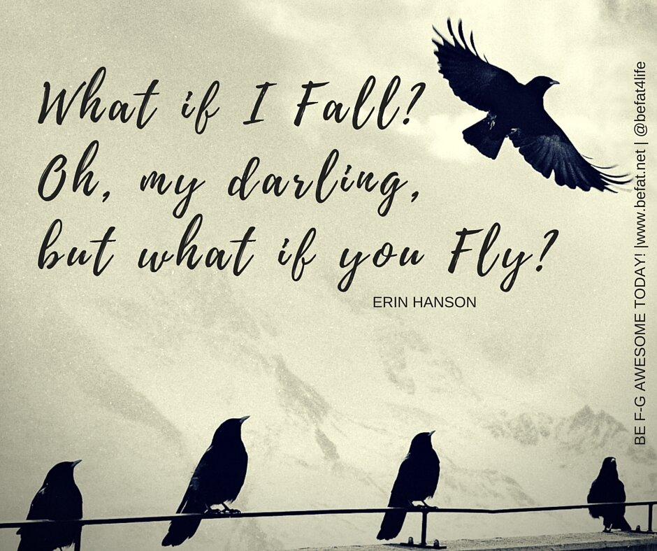 What If I Fall|positive graphic befat.net